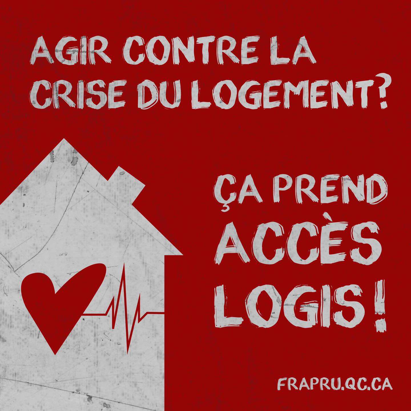 Dans la rue pour Accès logis!